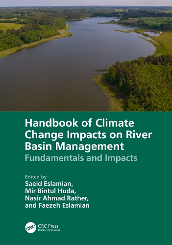 Handbook of Climate Change Impacts on River Basin Management: Fundamentals and Impacts.