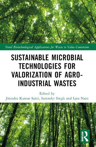 Sustainable Microbial Technologies for Valorization of Agro-Industrial Wastes.