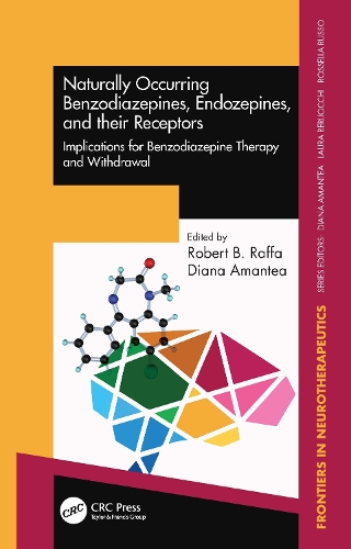 Naturally Occurring Benzodiazepines, Endozepines, and their Receptors: Implications for Benzodiazepine Therapy and Withdrawal.
