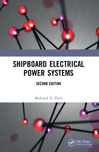 Shipboard Electrical Power Systems. 2nd edition