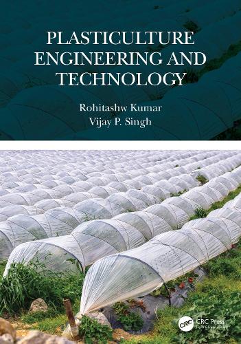 Plasticulture Engineering and Technology.