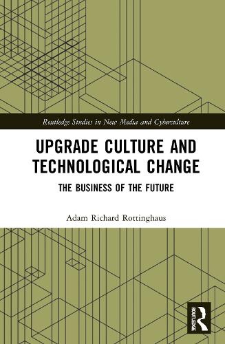 Upgrade Culture and Technological Change