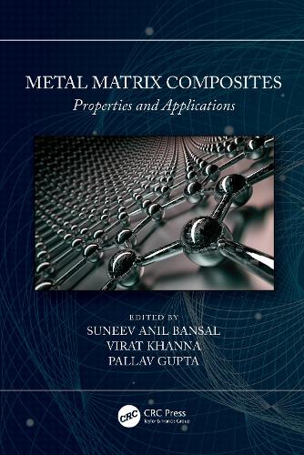 Metal Matrix Composites: Properties and Applications.
