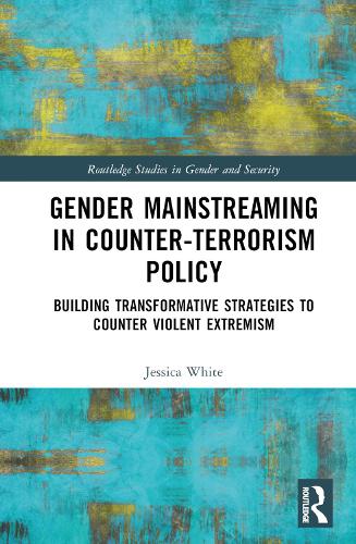 Gender Mainstreaming in Counter-Terrorism