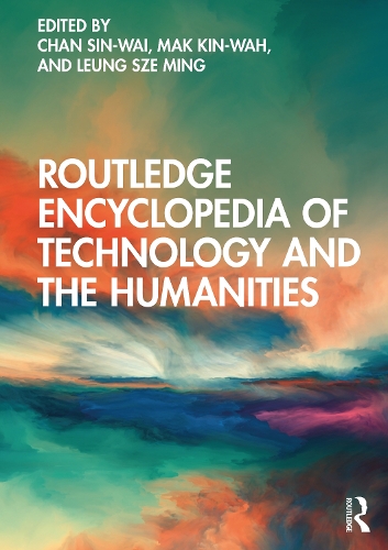 Routledge Encyclopedia of Technology and the Humanities.