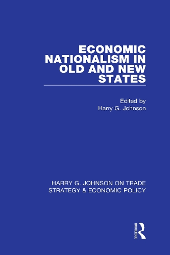 Economic Nationalism in Old and New States.