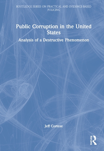 Public Corruption in the United States