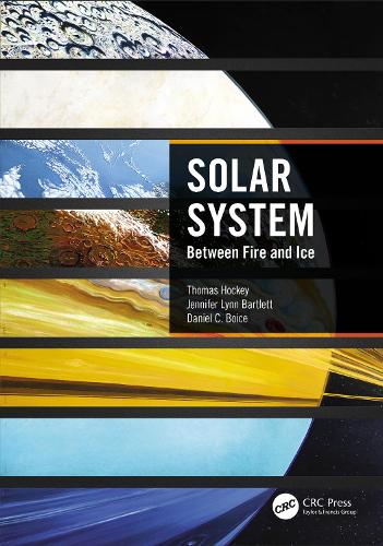 Solar System: Between Fire and Ice.