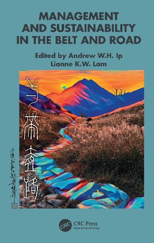 Management and Sustainability in the Belt and Road.