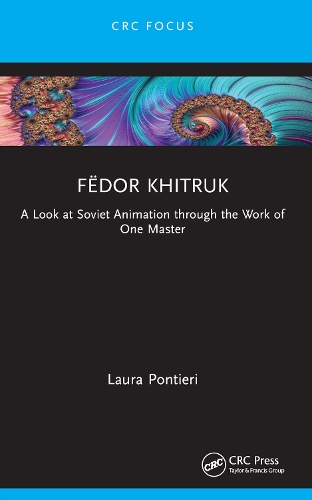Fedor Khitruk: A Look at Soviet Animation through the Work of One Master.