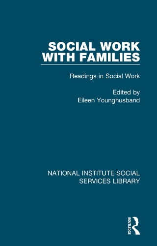 Social Work with Families: Readings in Social Work, Volume 1.
