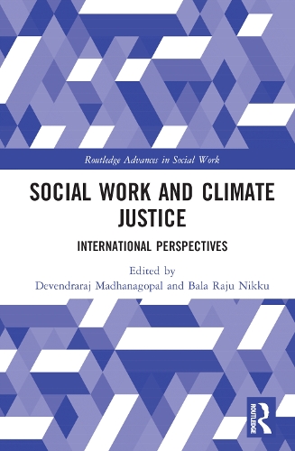 Social Work and Climate Justice: International Perspectives.