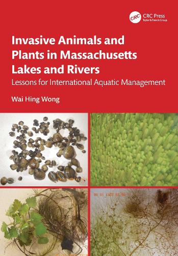 Invasive Animals and Plants in Massachusetts Lakes and Rivers: Lessons for International Aquatic Management.
