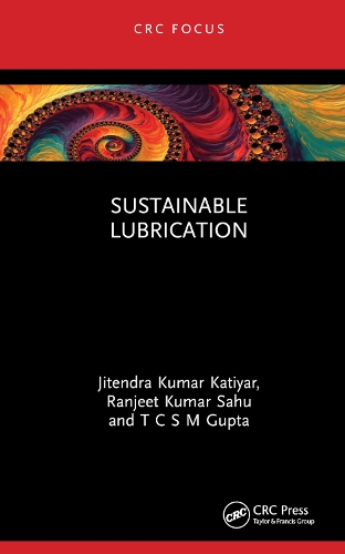 Sustainable Lubrication.