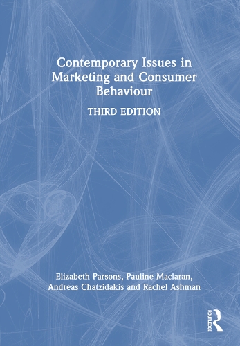 Contemporary Issues in Marketing and Consumer Behaviour.