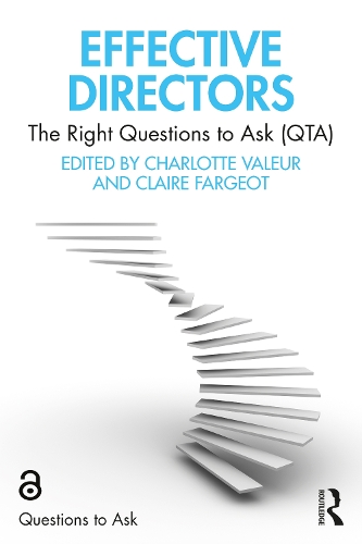 Effective Directors: The Right Questions to Ask (QTA).