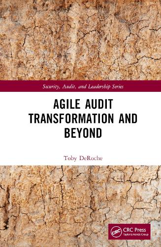 Agile Audit Transformation and Beyond.
