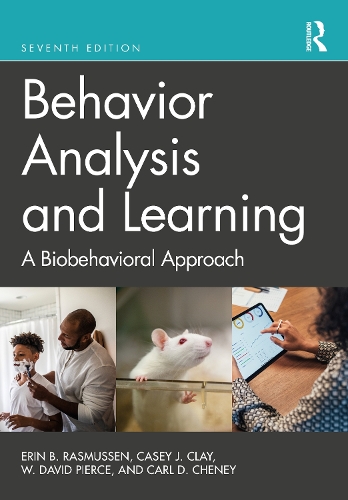 Behavior Analysis and Learning: A Biobehavioral Approach. 7th edition