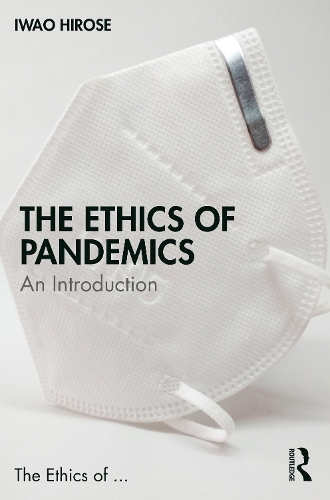 The Ethics of Pandemics: An Introduction.