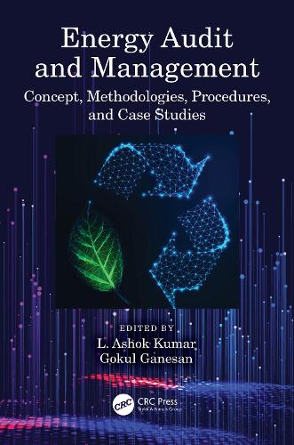 Energy Audit and Management: Concept, Methodologies, Procedures, and Case Studies.