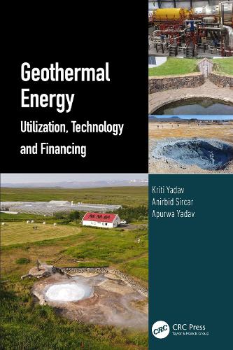 Geothermal Energy: Utilization, Technology and Financing.