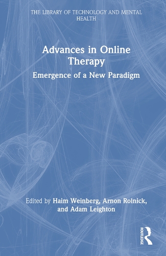 Advances in Online Therapy: Emergence of a New Paradigm.