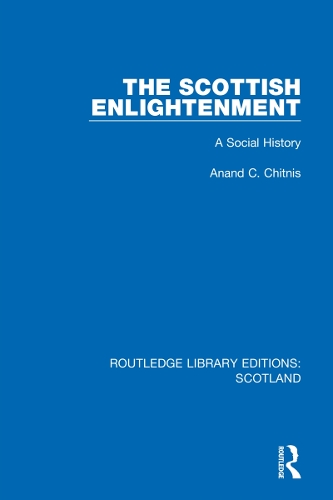 The Scottish Enlightenment: A Social History.