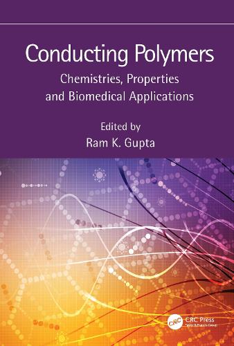 Conducting Polymers: Chemistries, Properties and Biomedical Applications.