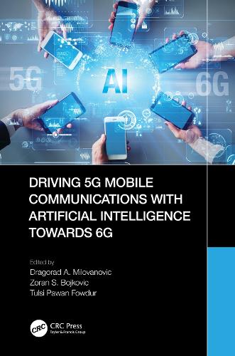 Driving 5G Mobile Communications with Artificial Intelligence towards 6G.