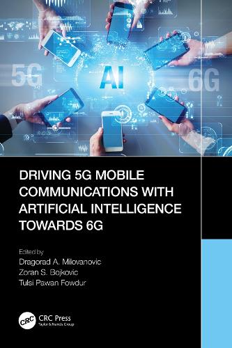 Driving 5G Mobile Communications with Artificial Intelligence towards 6G.