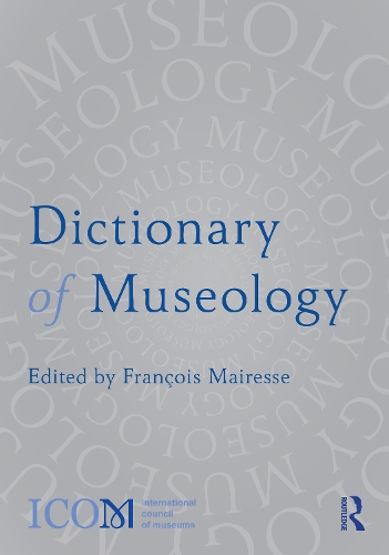 Dictionary of Museology.