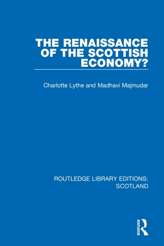 The Renaissance of the Scottish Economy?.