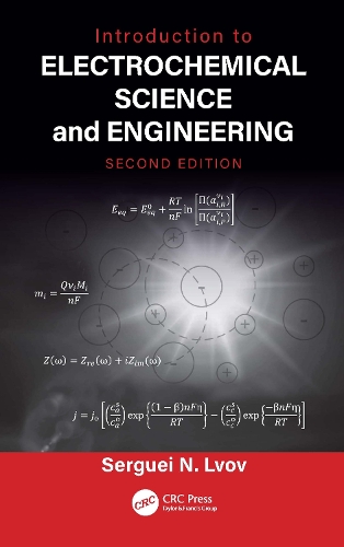 Introduction to Electrochemical Science and Engineering. 2nd edition