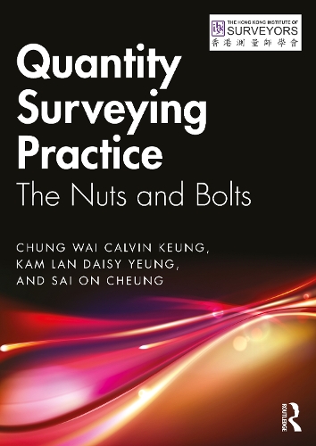 Quantity Surveying Practice: The Nuts and Bolts.