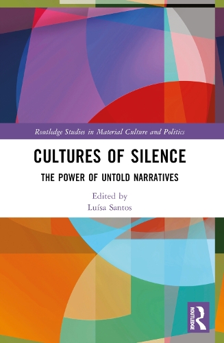 Cultures of Silence: The Power of Untold Narratives.