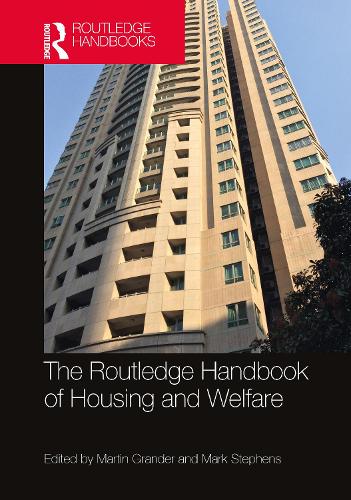 The Routledge Handbook of Housing and Welfare.