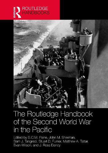 The Routledge Handbook of the Second World War in the Pacific.