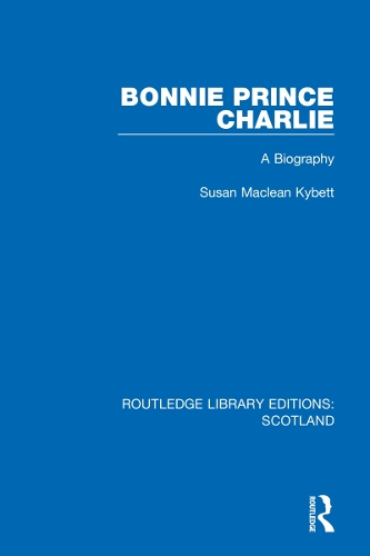 Bonnie Prince Charlie: A Biography.