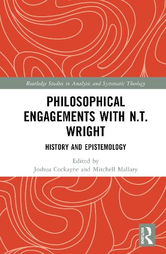 Philosophical Engagements with N. T. Wright