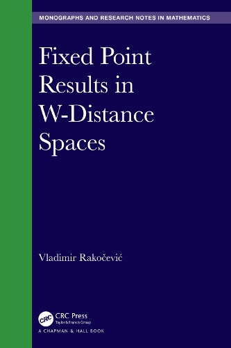 Fixed Point Results in W-Distance Spaces.
