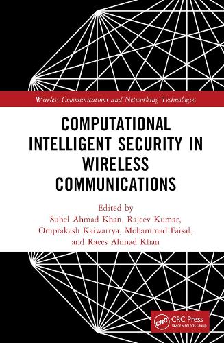 Computational Intelligent Security in Wireless Communications.