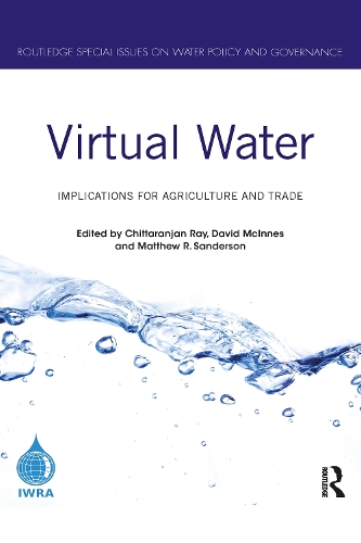 Virtual Water: Implications for Agriculture and Trade.