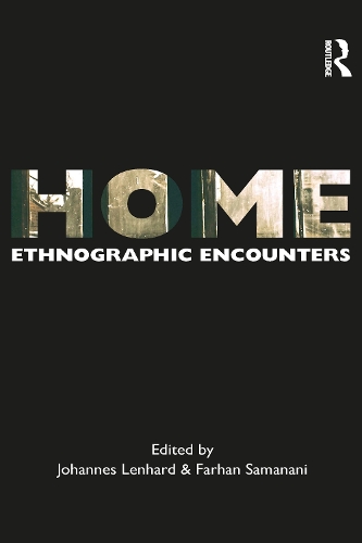 Home: Ethnographic Encounters.