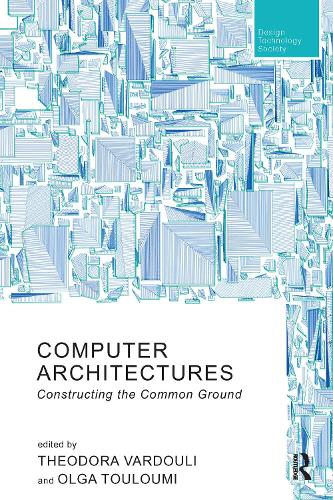 Computer Architectures: Constructing the Common Ground.