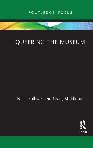 Queering the Museum.