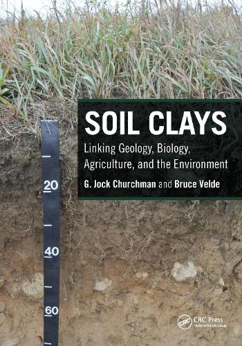 Soil Clays: Linking Geology, Biology, Agriculture, and the Environment.