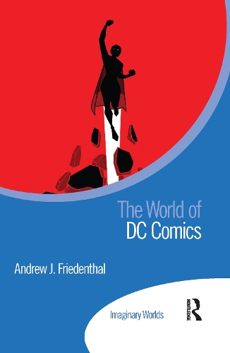 The World of DC Comics.