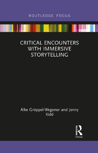 Critical Encounters with Immersive Storytelling.