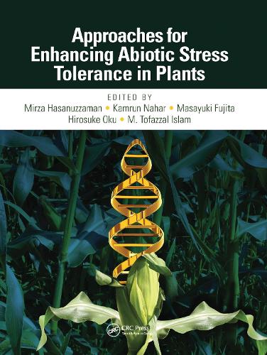 Approaches for Enhancing Abiotic Stress Tolerance in Plants.