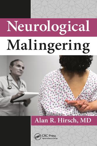Neurological Malingering.